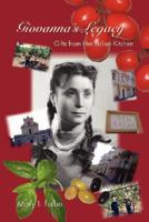 Giovanna's Legacy Gifts from Her Italian Kitchen 1425798942 Book Cover