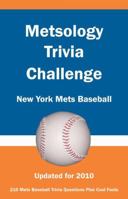 Metsology Trivia Challenge: New York Mets Baseball 193437282X Book Cover