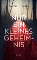 Nur ein kleines Geheimnis 3740787848 Book Cover