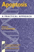 Apoptosis: A Practical Approach (Practical Approach Series) 0199637849 Book Cover