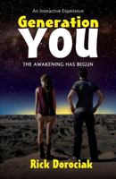 Generation You: The Awakening has Begun 1614935203 Book Cover