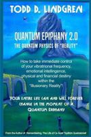 Quantum Epiphany: The Quantum Physics of ?illusionary Reality? 1726207013 Book Cover