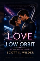 Love In Low Orbit B0H4MBTMHN Book Cover