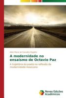 A Modernidade No Ensaismo de Octavio Paz 3639695712 Book Cover