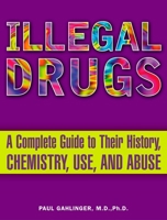 Illegal Drugs 0452285054 Book Cover