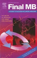 Final MB: A Guide to Success in Clinical Medicine 0443100497 Book Cover