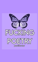 Fucking Poetry 9357441689 Book Cover