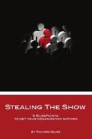 Stealing the Show 1257912801 Book Cover
