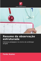 Resumo da observação estruturada (Portuguese Edition) 6208189330 Book Cover