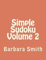 Simple Sudoku Volume 2 1481224131 Book Cover