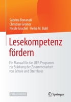 Lese- Und Schreibkompetenz F�rdern Durch Zusammenarbeit Von Schule Und Elternhaus: Ein Manual F�r Das Life-Programm 3658283424 Book Cover