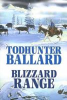 Blizzard Range (Western Series) 1585473162 Book Cover