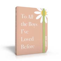 To All the Boys I've Loved Before: Special Keepsake Edition 1665951648 Book Cover