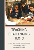 Teaching Challenging Texts 1475805217 Book Cover