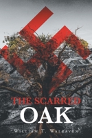 The Scarred Oak 1646543718 Book Cover