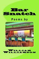 Bar Snatch 1475071957 Book Cover