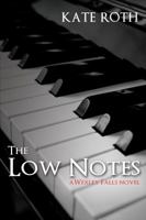 The Low Notes 0991151410 Book Cover