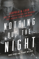 Nothing But the Night 1250272661 Book Cover