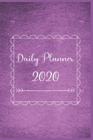 Daily Planner 2020: 366 Days Daily Planner 2020 | Schedule Each Appointment and Stay Organized in 2020! 167795521X Book Cover