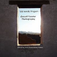 100 Words Project - Hassell Painter Photography 0557233836 Book Cover