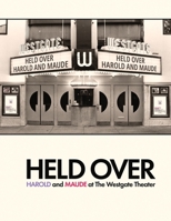 Held Over: (Second Edition) B0G6GPPKC4 Book Cover