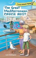 The Great Mediterranean Cheese Heist 1525532731 Book Cover