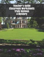 Teacher's Guide Classroom Worksheets Truly Devious A Mystery 1073103048 Book Cover