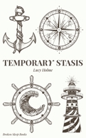 Temporary Stasis 1915079365 Book Cover