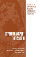 Advances in Experimental Medicine and Biology, Volume 248: Oxygen Transport to Tissue XI 1468456458 Book Cover