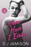 Never Have I Evan B09WQ4SJWZ Book Cover
