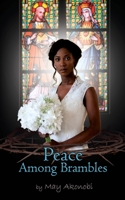 Peace Among Brambles B08C8RW8VS Book Cover