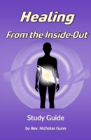 Healing From the Inside-Out (Power Hour Study Guides) B0GPR6Y8ZY Book Cover