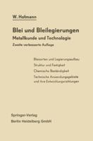 Blei Und Bleilegierungen: Metallkunde Und Technologie 3662306840 Book Cover