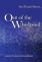 Out of the Whirlpool 1940524024 Book Cover