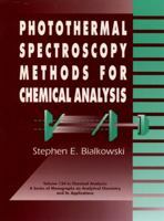 Photothermal Spectroscopy Methods for Chemical Analysis 0471574678 Book Cover