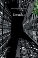 Saturday B088N7YVQ4 Book Cover