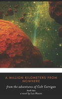 A Million Kilometers to Nowhere B0C9SBXPSV Book Cover