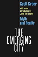 The Emerging City: Myth and Reality 0765804328 Book Cover