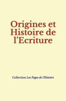 Origines Et Histoire de L 2366596936 Book Cover
