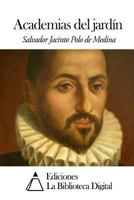 Academias del jard�n 1502963396 Book Cover