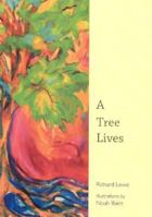 A Tree Lives 1929299044 Book Cover