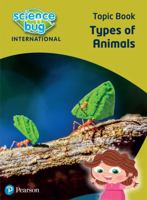 Science Bug: Types of animals Topic Book 0435197037 Book Cover