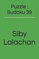 Puzzle : Sudoku 39 B0BJ7VHFKQ Book Cover