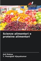 Scienze alimentari e proteine alimentari (Italian Edition) 6209628710 Book Cover