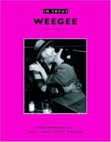 In Focus: Weegee: Photographs from the J. Paul Getty Museum (In Focus) 0892368101 Book Cover