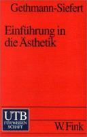 Einführung in die Ästhetik 3825218759 Book Cover