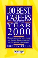100 Best Careers for the Year 2000 (100 Best Careers for the 21st Century) 0131173421 Book Cover