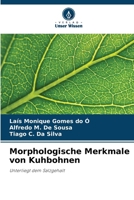 Morphologische Merkmale von Kuhbohnen (German Edition) 6208551366 Book Cover