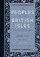 The Peoples of the British Isles: A New History : From 1688 to 1870 (Wadsworth British History Series) 0534150799 Book Cover