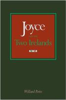 Joyce and the Two Irelands (Literary Modernism Series; Thomas F. Staley, Editor) 0292718853 Book Cover